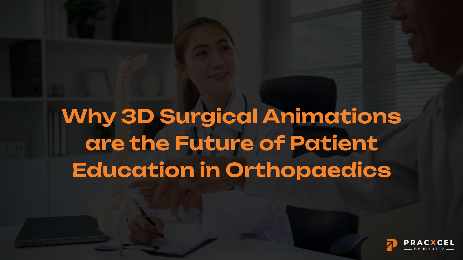 Why 3D Surgical Animations Are The Future Of Patient Education In ...